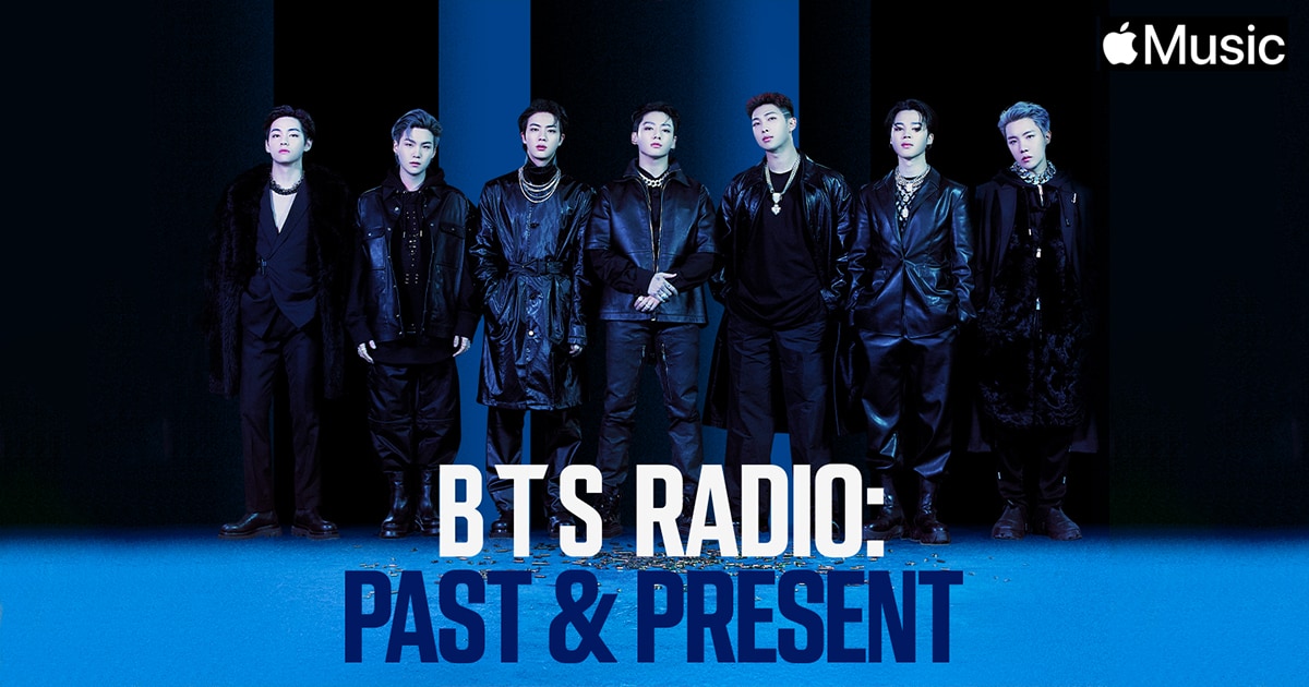 ‘BTS Radio: Past & Present’ รับฟังได้แล้วบน Apple Music 1